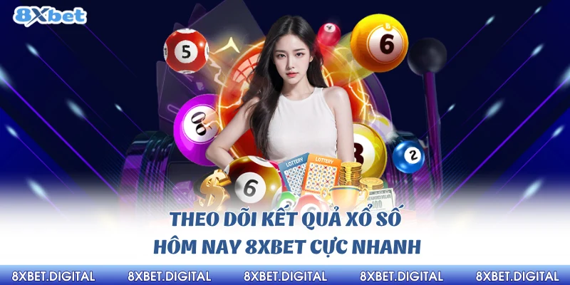 Kết quả xổ số hôm nay 8xbet